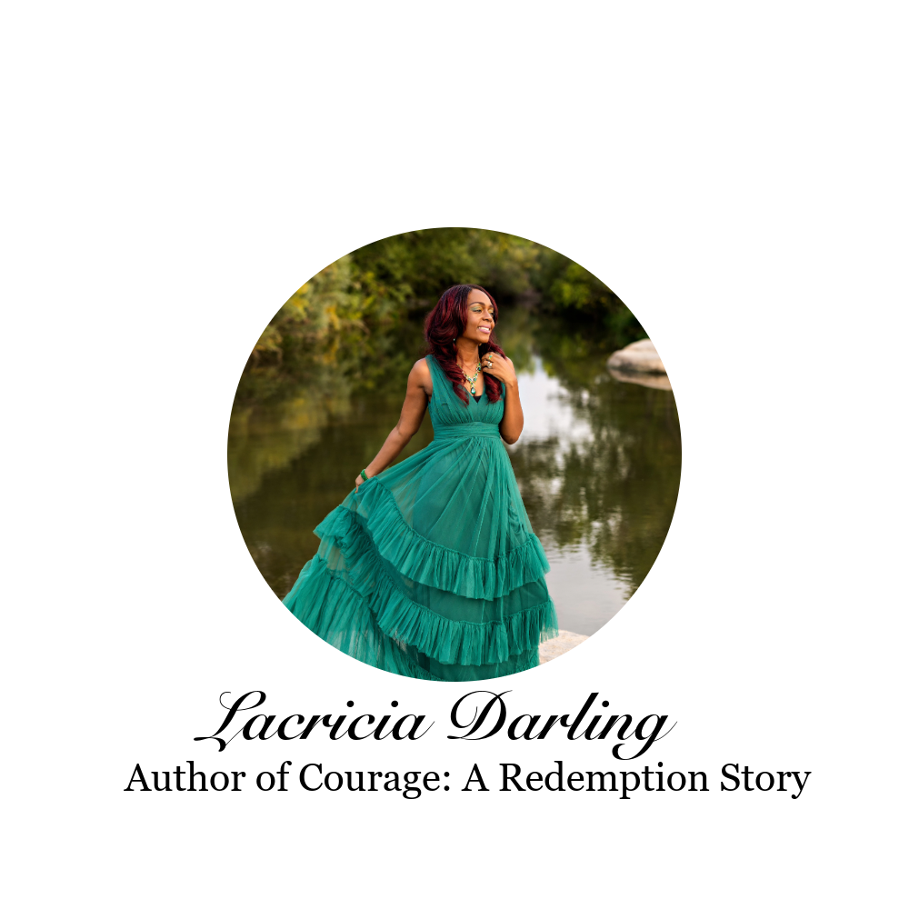 Lacricia Darling, author of Courage: A Redemption Story