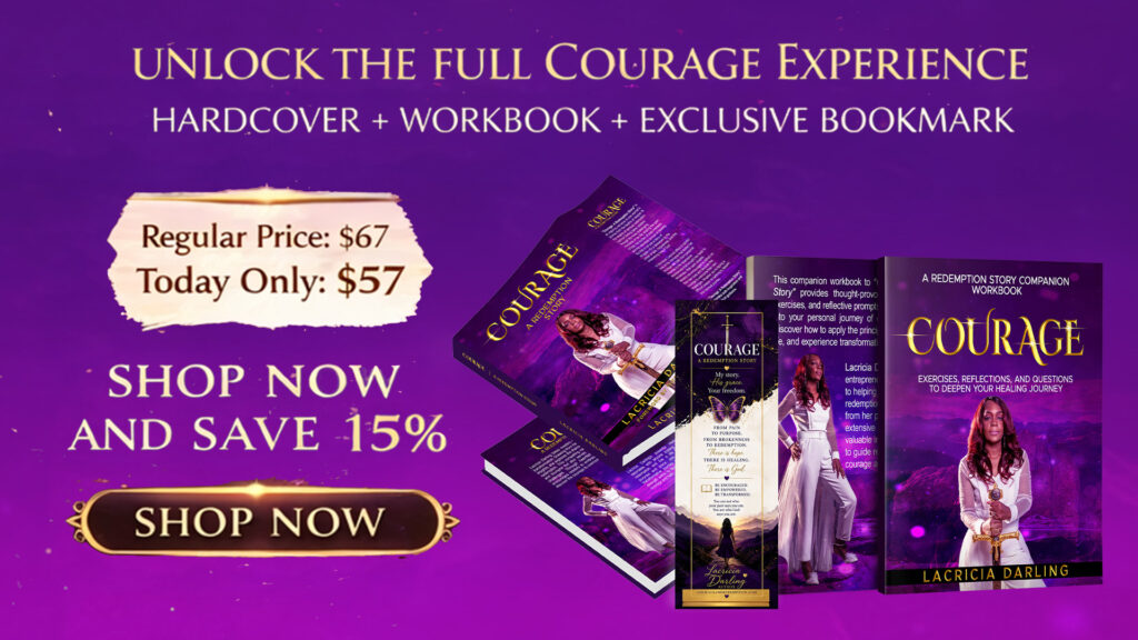 Courage A Redemption Story bundle with hardcover book workbook and exclusive bookmark by Lacricia Darling